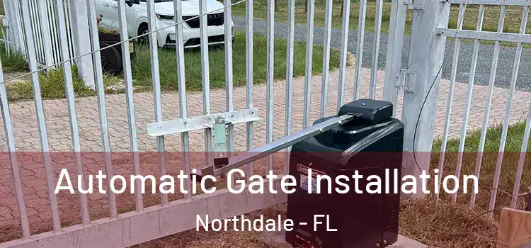  Automatic Gate Installation Northdale - FL